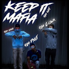 [NL:RP] [IC] 984PNUT x 984NINO x 984C-LOWK - Keep it Mafia