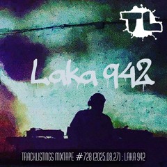 Tracklistings Mixtape #728 (2025.08.27) : Laka 942 - Only Vinyl Electro Nostalgic