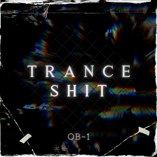 Trance shit