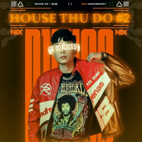 HOUSE THỦ ĐÔ #2 - NIX