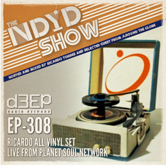 The NDYD Radio Show EP308 - Ricardo Live on Planet Soul Network all vinyl set