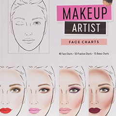 GET PDF 🗃️ Makeup Artist Face Charts by  Gina M Reyna [PDF EBOOK EPUB KINDLE]