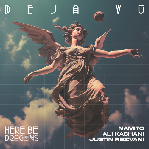 Premiere: Namito, Ali Kashani & justin rezvani - Deja Vu [here be dragons]