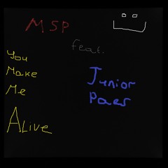 Take Me Feel Alive - MSP ft. Junior Paes