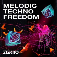 Melodic Techno Freedom