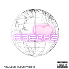 I Luv  Freaks!