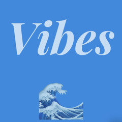 Vibes (Prod. løver bøy)