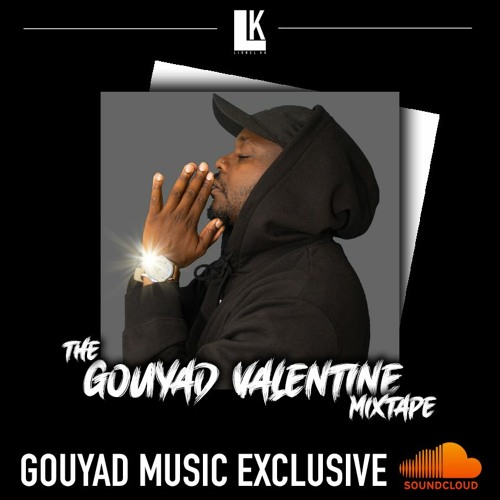Liönel KÄ - The GOUYAD VALENTINE Mixtape