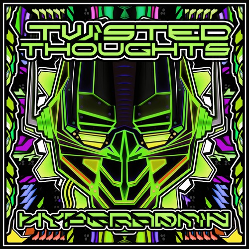 HyperAdmin - Twisted Thoughts [195]