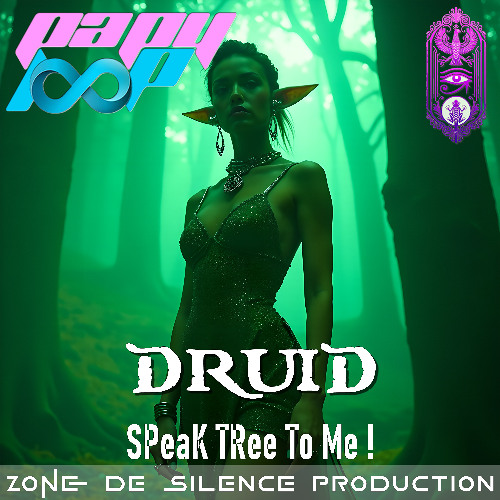DRuiD BZH - SPeaK TRee To Me !