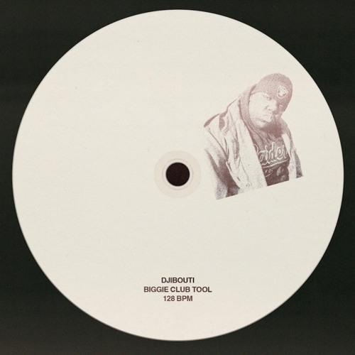 DJibouti - Biggie Club Tool