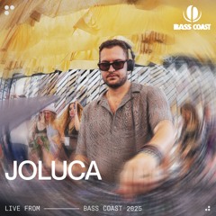 Joluca Live at Bass Coast 2025