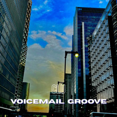 Voicemail Groove