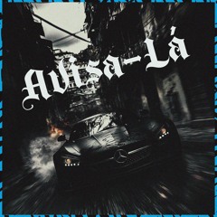 Avisa Lá (feat. wBoy)