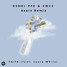 Henri PFR & CMC$ - Faith (Asaro Remix)