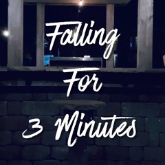 Falling For 3 Minutes (Julia Michaels & JP Saxe Mashup) feat. John Pate