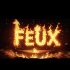 Feux ( Original Mix )