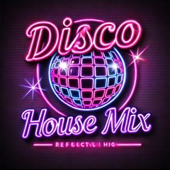 Disco House Mix