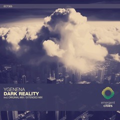 Ygenena - Dark Reality (Original Mix) [ECT305]
