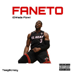 Faneto ( Dwade Flow )