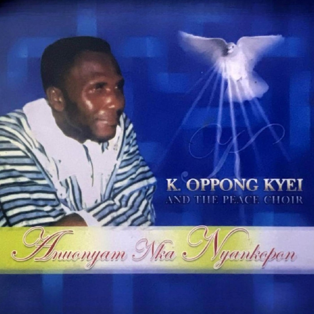 stream-k-oppong-kyei-listen-to-anuonyam-nka-nyankopon-playlist