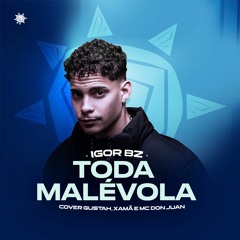 TODA MALÉVOLA