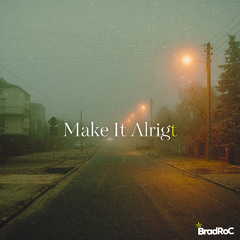 Make It Alright