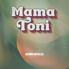 Mama Toni