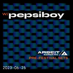 Pre-Festival Set #1 w/pepsiboy