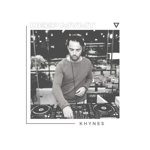 DEEP MVMT Guest Mix #037 - KHYNES