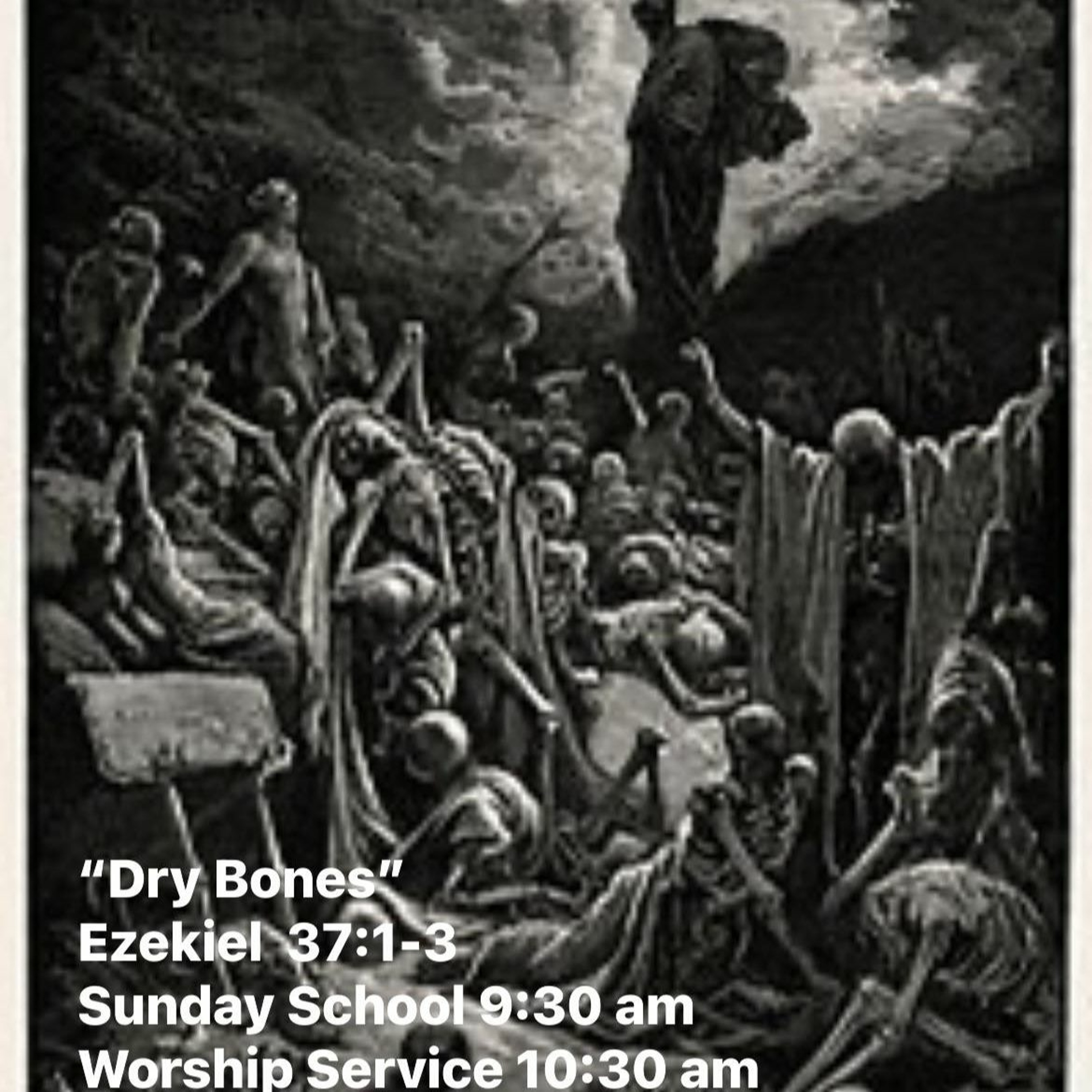 Dry Bones (4-7-24) episode artwork