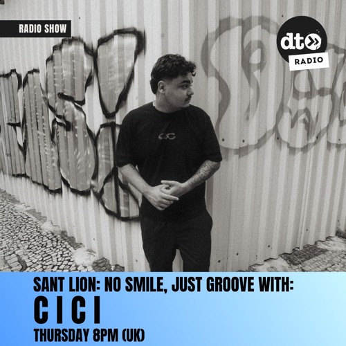Sant Lion No Smile Just Groove #10 with C I C I