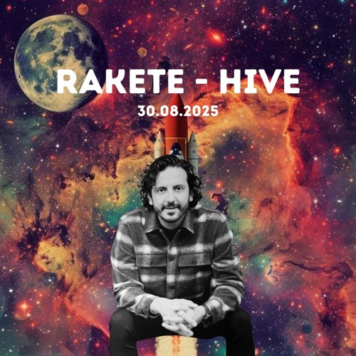 Dani Posada - Set played at Hive for Rakete - August 2025