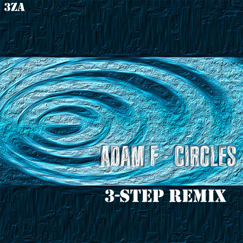 CIRCLES -  UK 3-STEP REMIX