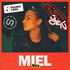 NextGen Mix O15 : Miel (Konbini Radio x 69 Degrés)