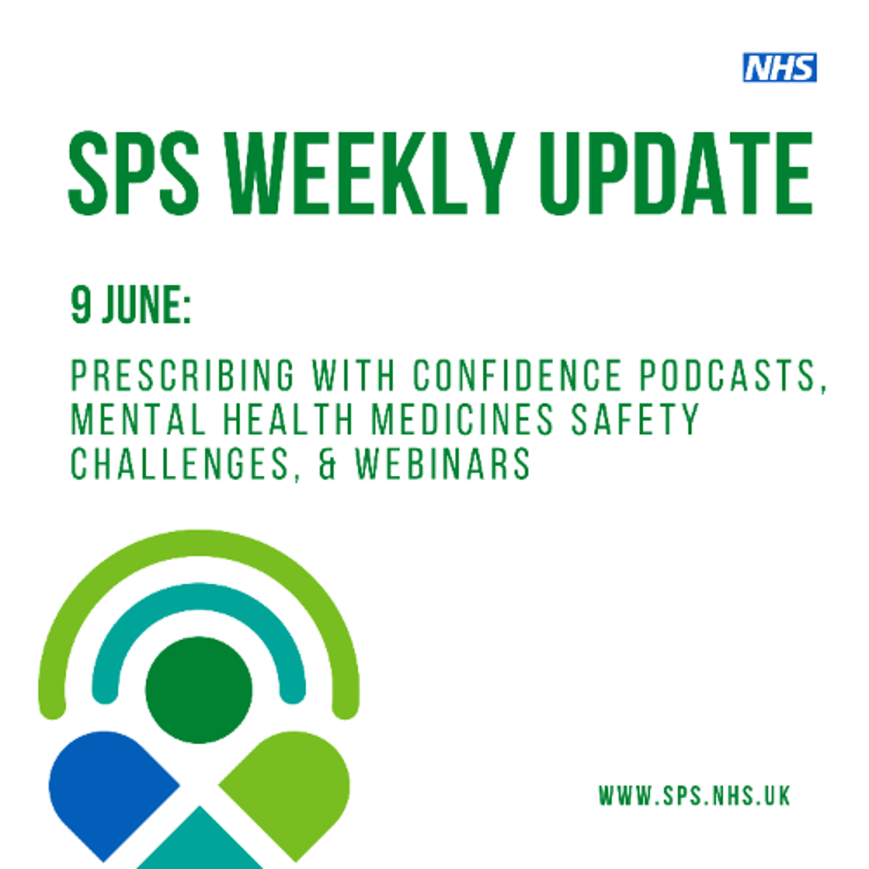 9 June: Prescribing with confidence podcasts, mental health medicines safety challenges, & webinars episode artwork