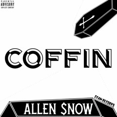 Coffin (Produced By Kid Rolex 3.0)