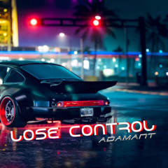 adamant - Lose Control (2025)