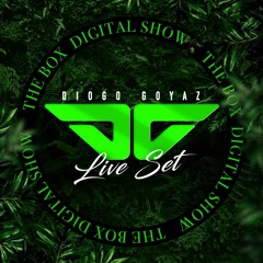 THE BOX DIGITAL SHOW (DIOGO GOYAZ LIVE SET)