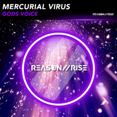Mercurial Virus - Gods Voice (Reason II Rise) (R2R102)