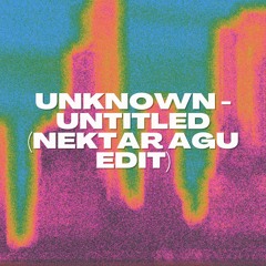 Unknown Artist - Untitled (Nektar Agu edit)[Exclusive Bandcamp release]