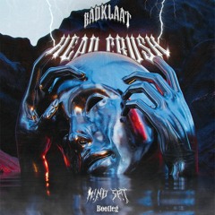 Badklaat  - Head Crush (M!ND SP!T Bootleg) FREE DIRECT DL