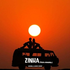 Vanderli & Bonny Sydney - ZINHA (PROD. VANDERLI)