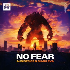 Audiotricz & Mark Eva - No Fear