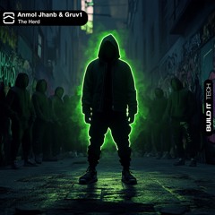 Anmol & Gruv1 - The Herd (Extended mix) [Build It Tech]