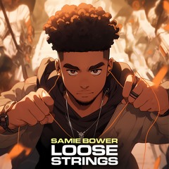 Loose Strings