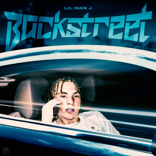 Lil Man J - Backstreet