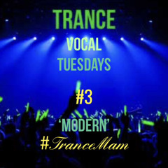 Trance Vocal Tuesdays #3