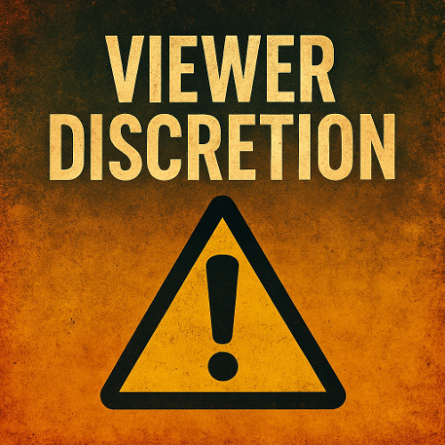 Viewer Discretion