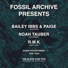 Noah Tauber @ Fossil Archive Presents At TGTF - 8th Sept 2024